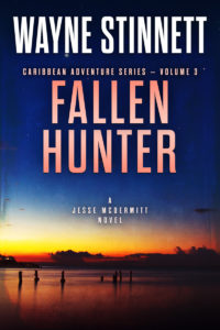 The book cover of Wayne Stinnet's novel, Fallen Hunter