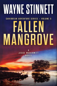 The book cover of Wayne Stinnet's novel, Fallen Mangrove