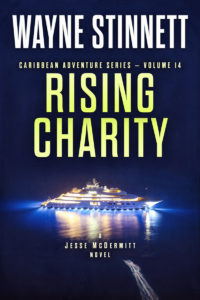 The book cover of Wayne Stinnet's novel, Rising Charity