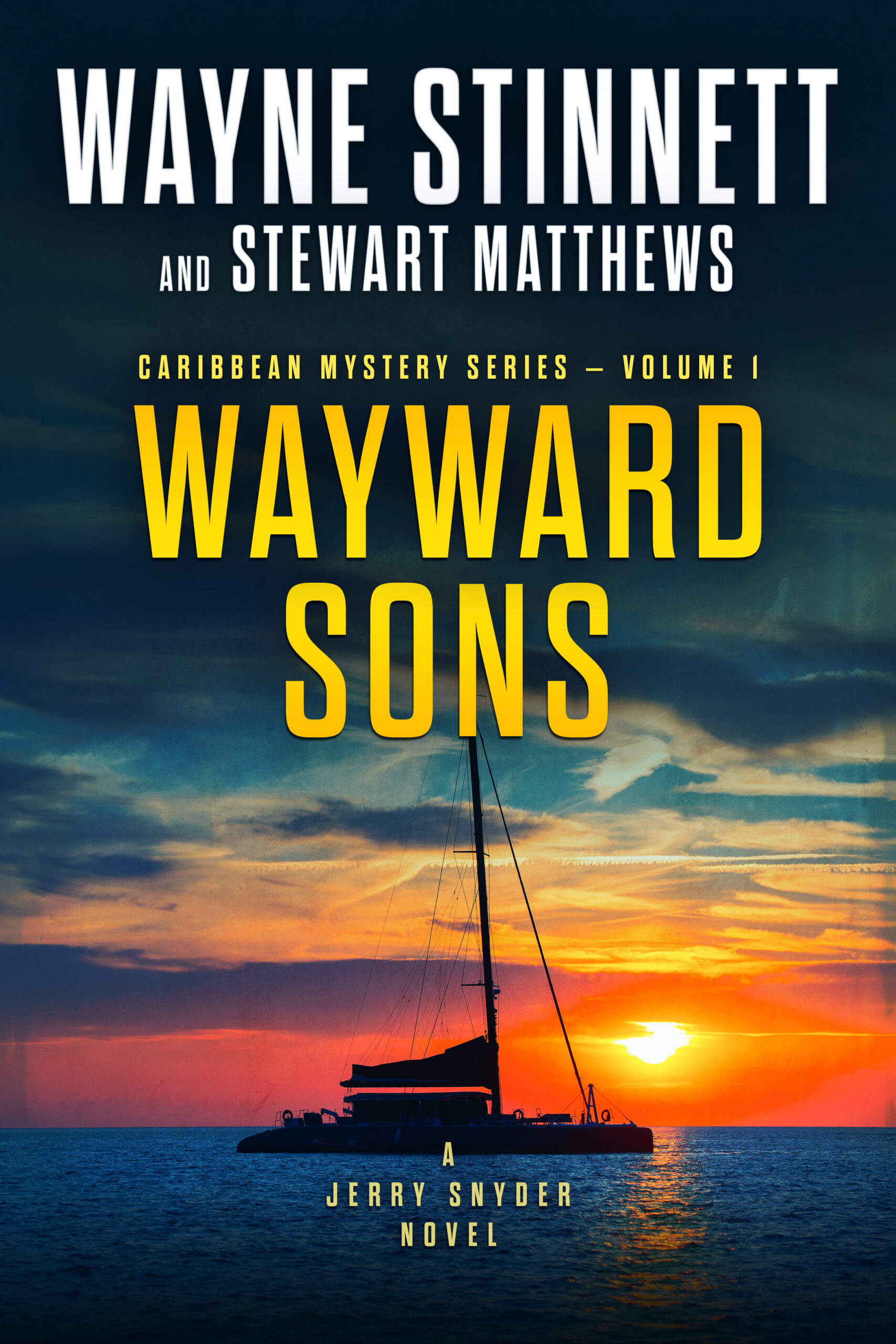 Book Cover of Wayward Song by Wayne Stinnett and Stewart Matthews