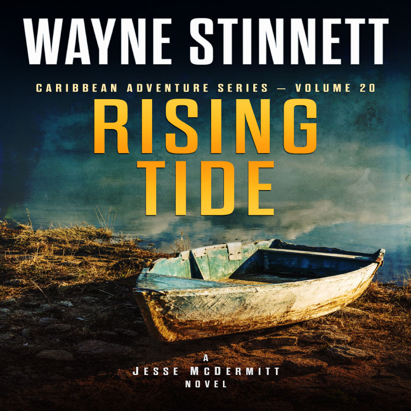 Rising Tide - Buy Direct from Author Wayne Stinnett