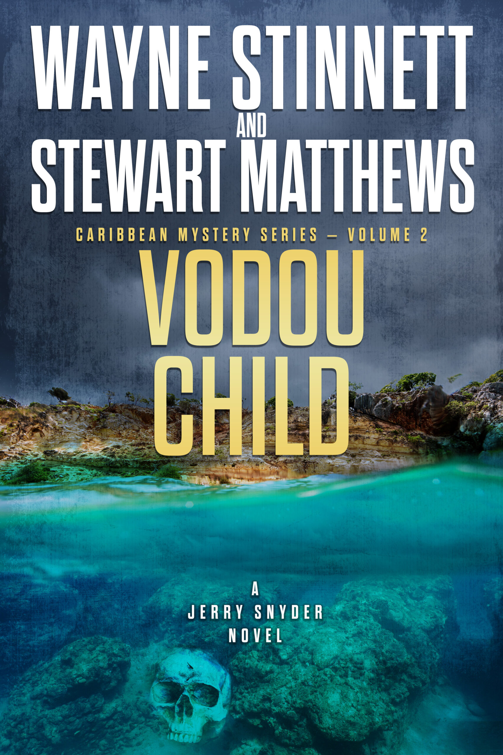 Book Cover of Vodou Child by Wayne Stinnett and Stewart Matthews