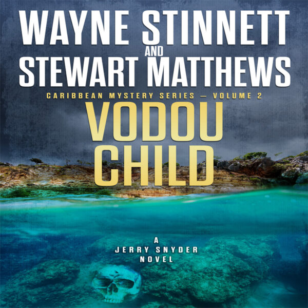 Vodou Child Audiobook by Author Wayne Stinnett and Stewart Matthews
