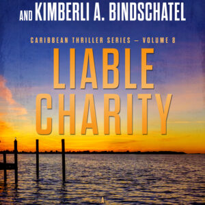 Book Cover of Liable Charity by Wayne Stinnett