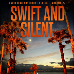 Book Cover of Swift and Silent by Wayne Stinnett